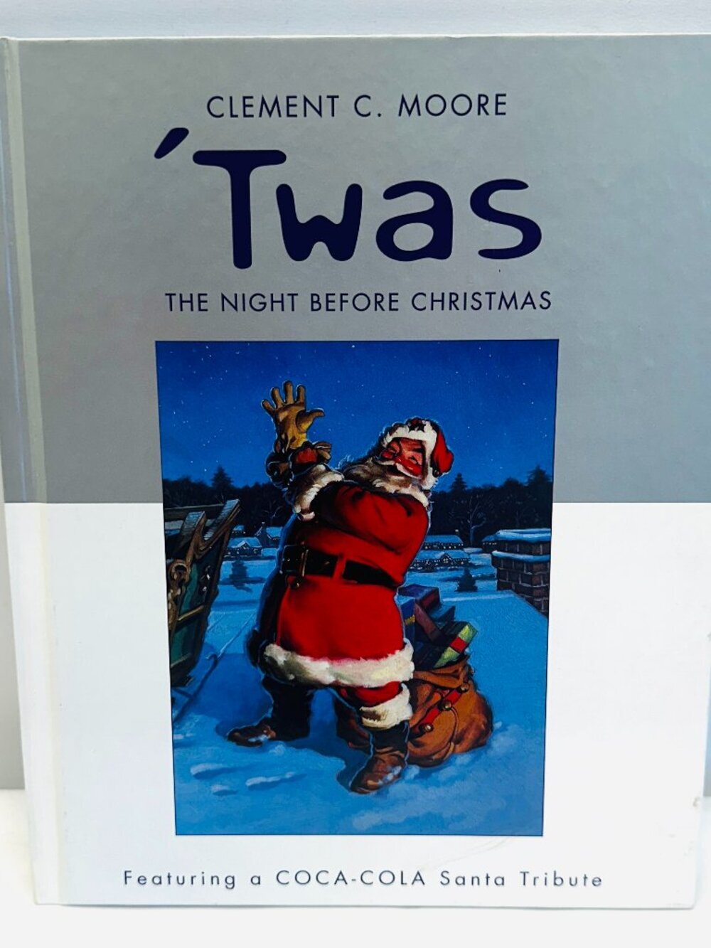 'Twas The Night Before Christmas by Clement  Moore Coca Cola Santa Hardcover